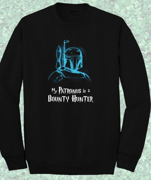 My Patronus is Boba Fett Bounty Hunter Crewneck Sweatshirt