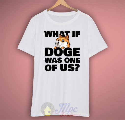 Doge Dog Quote T Shirt