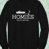 Homies South Central Sweatshirt