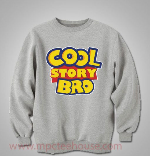 Cool Story Bro Crewneck Sweatshirt