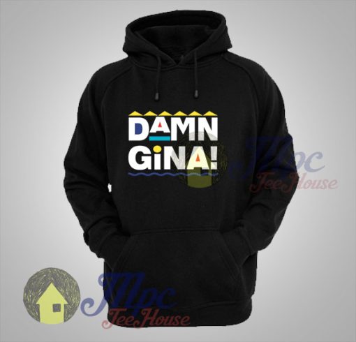 Damn Gina Unisex Hoodie