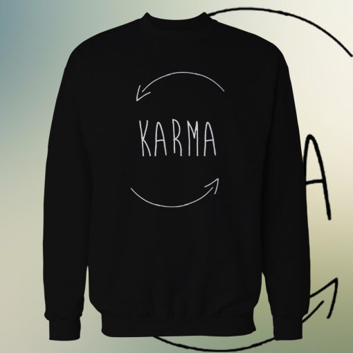 Karma Sweatshirt