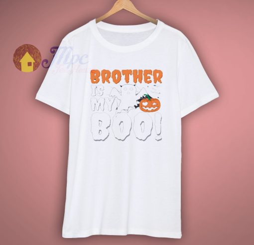 Brother Is My Boo Halloween Ghost Funny Pumpkin Saying T Shirt