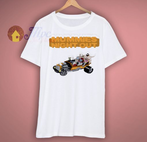 Mummies Night Out T Shirt