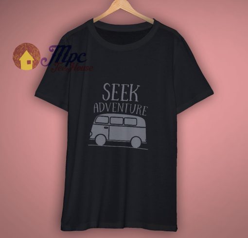 Seek Adventure Shirt