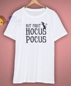 But First Hocus Pocus Dark Hallowen Cat Shirt