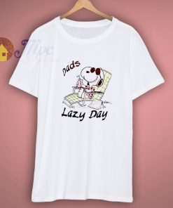 New Snoopy Dads Lazy Day Vacation Shirt