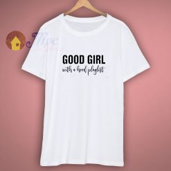 Cheapest Good Girl With A Hood Playlist Meaning In alog Online Mpcteehouse 80s Tees