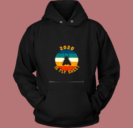 2020 Is Fly Sheet Vintage Election Vice Debate Vintage Hoodie