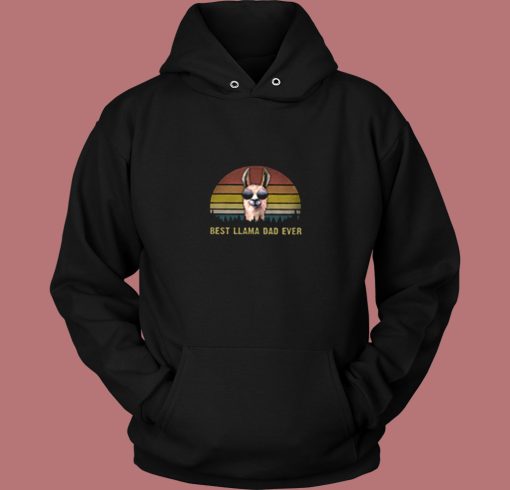 Best Llama Dad Ever Vintage Hoodie