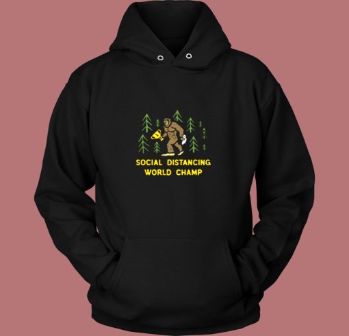 Bigfoot Social Distancing World Champ Vintage Hoodie