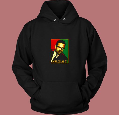 Black History Month African Civil Rights Activist Malcom X Vintage Hoodie