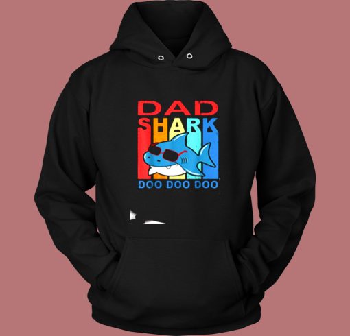 Fathers Day Dad Shark Doo Doo Doo Vintage Hoodie