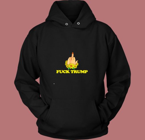 Feminist Middle Fingers Up Fuck Donald Vintage Hoodie