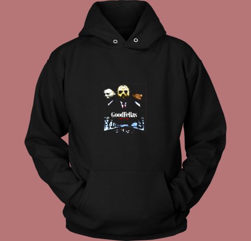 Goodfellas You Slay Me Horror Movies Killers Vintage Hoodie