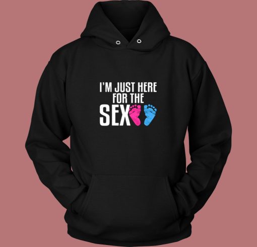 Im Just Here For The Sex Vintage Hoodie