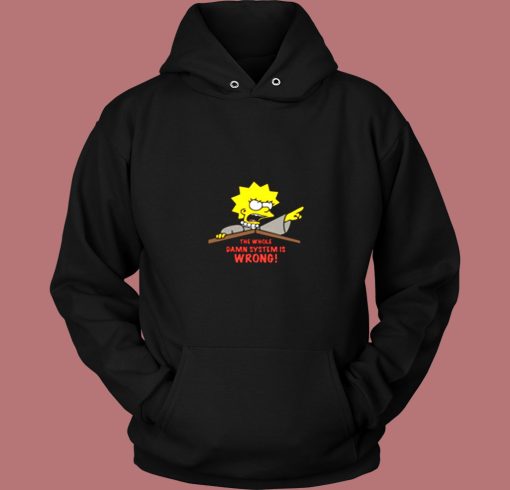 Lisa Simpson The System Is Wrong Vintage Hoodie