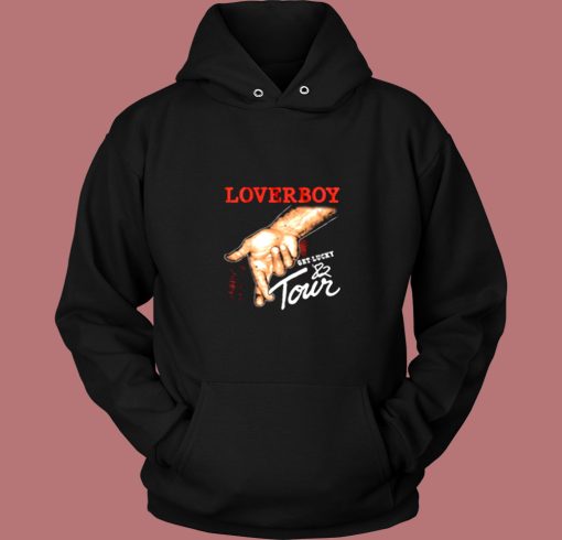 Loverboy Get Lucky Tour 1982 Album Vintage Hoodie