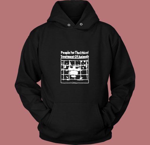 People For The Ethical Treatment Of Animals Vintage Hoodie