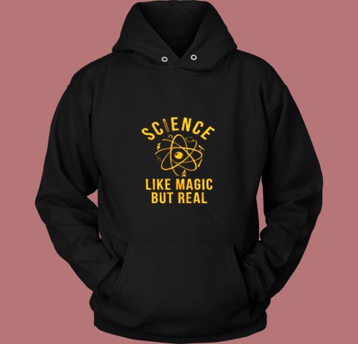 Science Like Magic But Real Vintage Hoodie