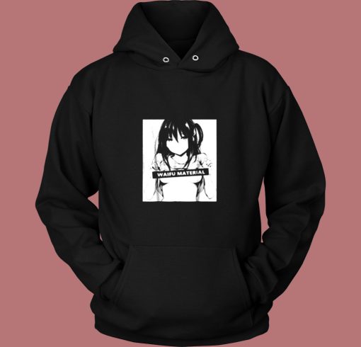 Waifu Material Funny Hentai Anime Vintage Hoodie