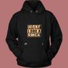 Want I See A Rock Vintage Hoodie