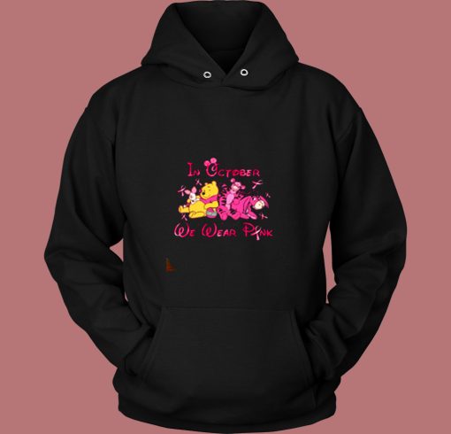 Winnie The Pooh Friends In October We Wear Pink Vintage Hoodie