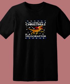 All I Want For Christmas Is A Dinosaur 80s T Shirt