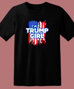 American Flag Im A Trump Girl 80s T Shirt