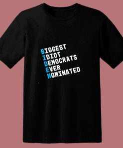 Anti Biden For President 80s T Shirt