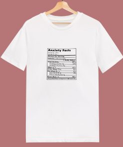 Anxiety Shirt Nutrition Facts 80s T Shirt