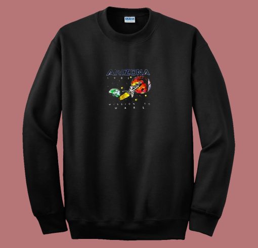 Arizona 1982 Space Mission To Mars 80s Sweatshirt