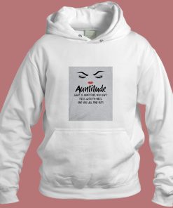 Auntitude What Is Auntitude You Ask Aesthetic Hoodie Style