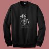 Baby Im Dead Inside 80s Sweatshirt