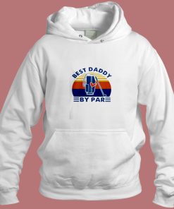 Best Daddy By Par Aesthetic Hoodie Style