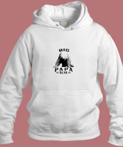 Big Papa Bear Aesthetic Hoodie Style