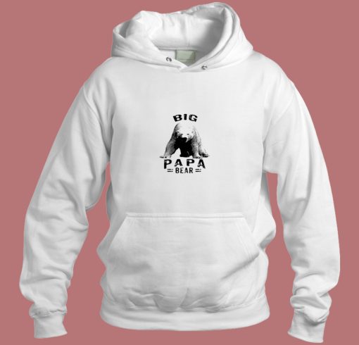 Big Papa Bear Aesthetic Hoodie Style