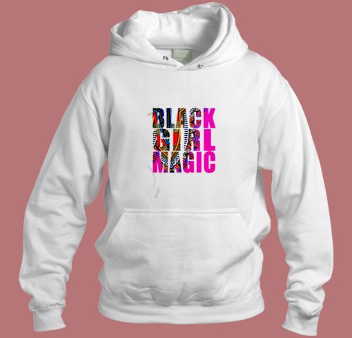 Black Girl Magic Aesthetic Hoodie Style