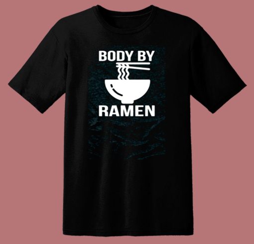 Body By Ramen 80s T Shirt