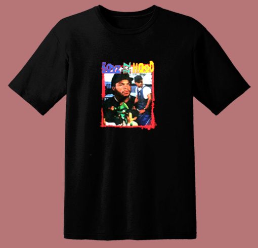 Boyz N The Hood 80s T Shirt