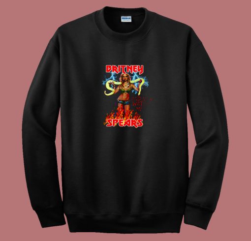 Britney Spears And Now Watch Me 80s Sweatshirt