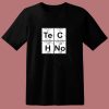 Chemical Element Of Techno Music 80s T Shirt