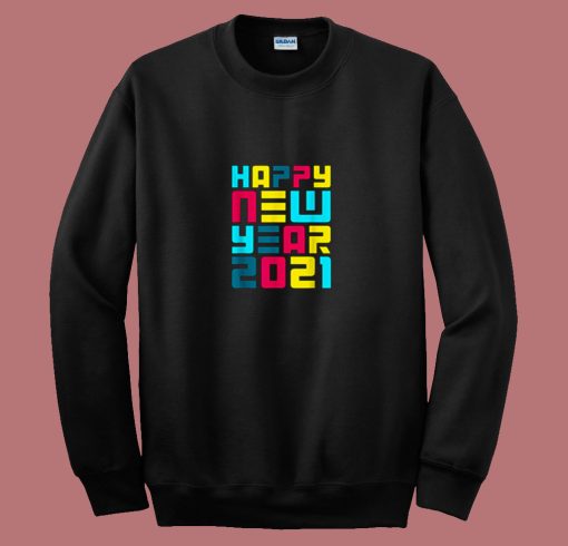 Colorful Futuristic Happy New Year 80s Sweatshirt