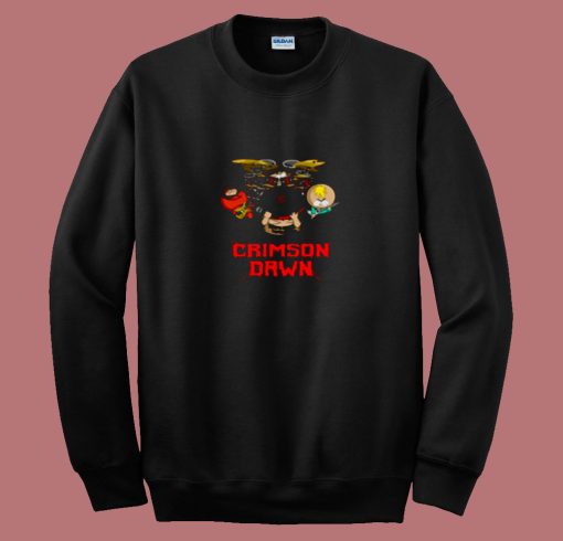 Crimson Dawn South Parks Band Music 80s Sweatshirt