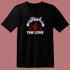 Deadpool Feel The Love Marvel Comics 80s T Shirt