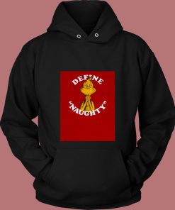 Dr Seuss Define Naughty Grinch 80s Hoodie