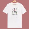 Drink Up Grinches Its Christmas 80s T Shirt