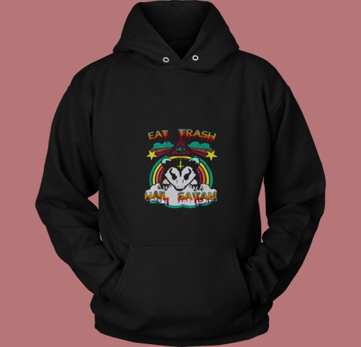 Eat Trash Hail Satan 80s Hoodie