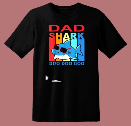 Fathers Day Dad Shark Doo Doo Doo 80s T Shirt