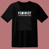 Feminist 80s T Shirt